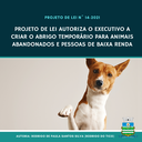 Projeto que autoriza criação de abrigo temporário para animais é aprovado