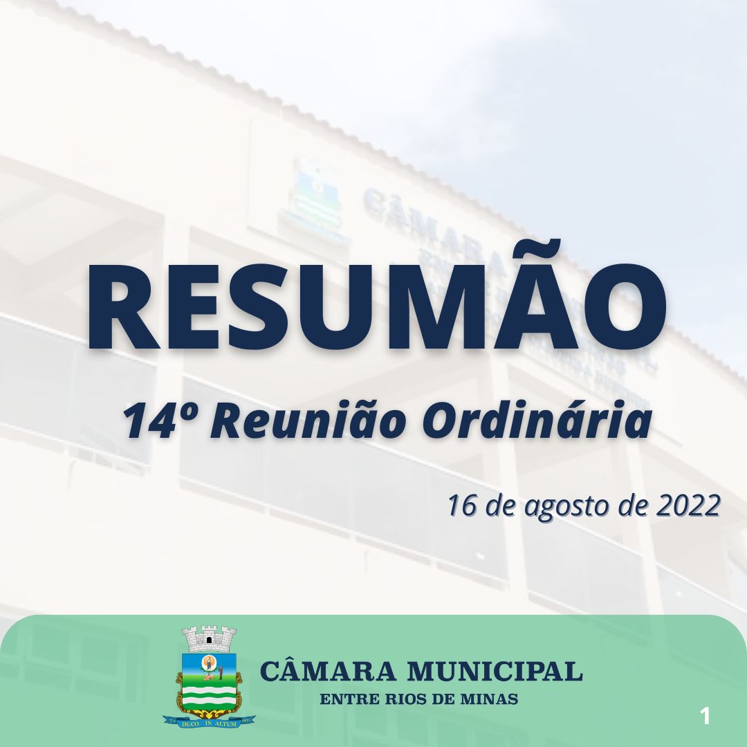 Confira os assuntos discutidos na reunião ordinária de 16 de agosto