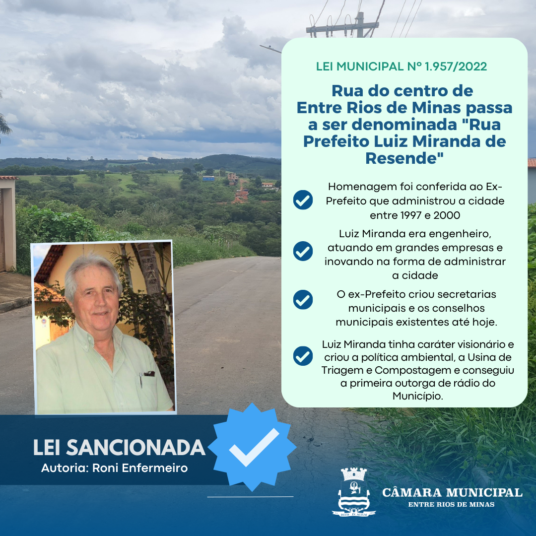 Rua do Centro passa a ser denominada “Rua Prefeito Luiz Miranda de Resende”